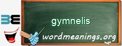 WordMeaning blackboard for gymnelis